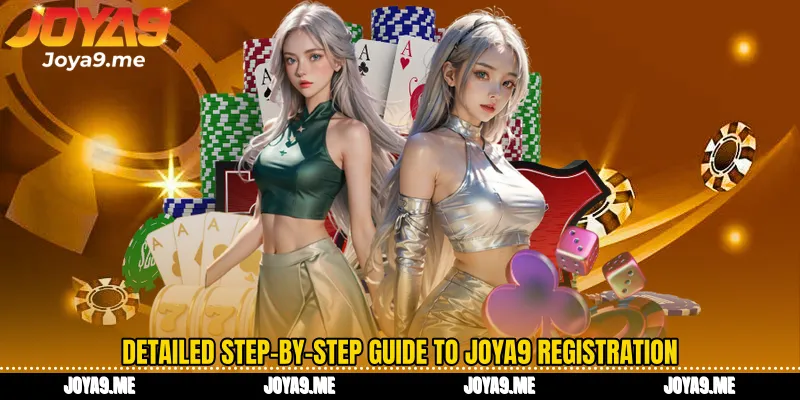 Detailed step-by-step guide to Joya9 registration
