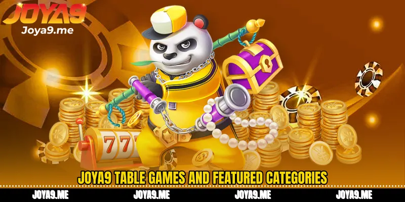 Joya9 Table Games and Featured Categories