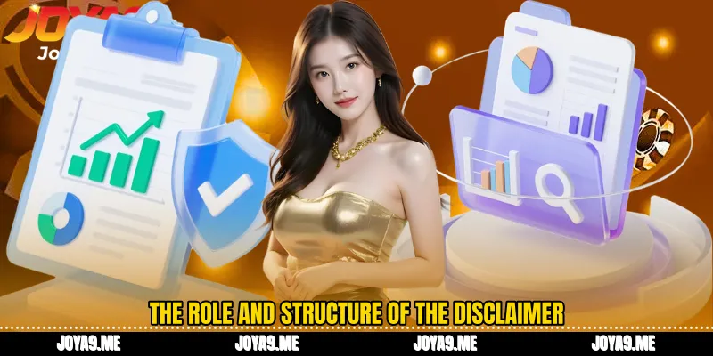 The role and structure of the Disclaimer